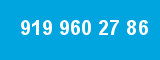 919 960 27 86 919 960 27 86